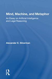 Mind, Machine, And Metaphor