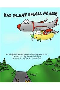 Big Plane Small Plane