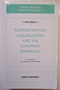 Social Security Legislation 2010/2011 Volume 3: