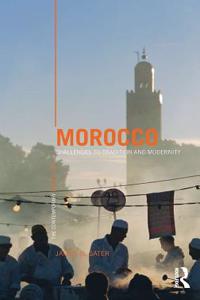 Morocco: Challenges to Tradition and Modernity