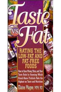 Taste vs Fat