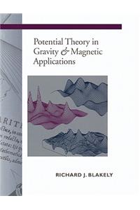 Potential Theory in Gravity and Magnetic Applications
