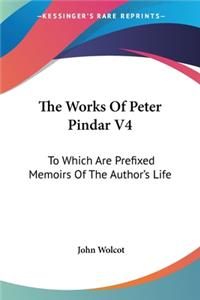 The Works Of Peter Pindar V4