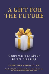 A Gift For The Future