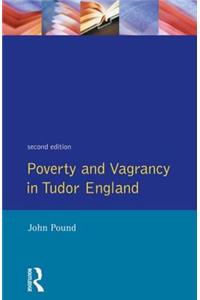 Poverty and Vagrancy in Tudor England