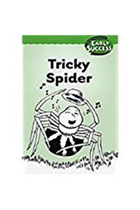 Houghton Mifflin Early Success: Tricky Spider