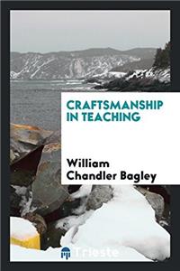 Craftsmanship in Teaching