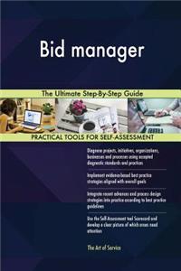 Bid manager The Ultimate Step-By-Step Guide