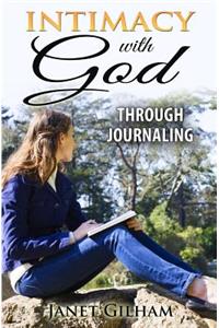 Intimacy With God Through Journaling