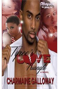 Tyree's Love Triangle