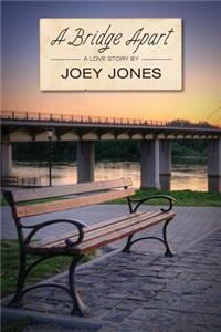 A Bridge Apart