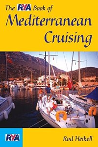 Rya Book Of Mediterranean Cruising Paperback