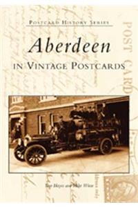 Aberdeen in Vintage Postcards