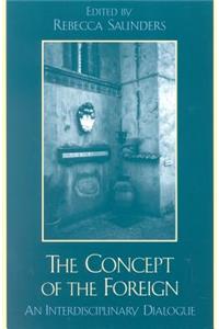 The Concept of the Foreign