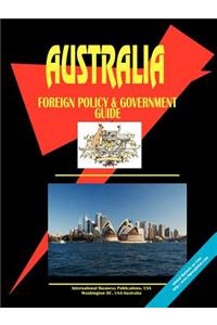 Australia Foreign Policy and Government Guide