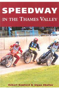 Speedway in the Thames Valley