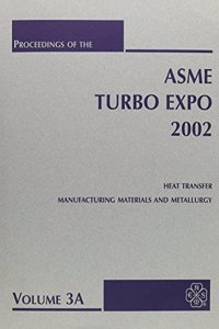 PROCEEDINGS OF ASME TURBO EXPO:PRINT VERSION VOL 3 (IX0577)