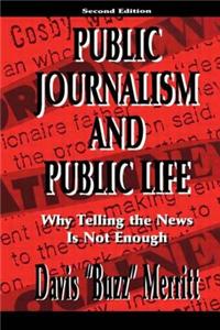 Public Journalism and Public Life