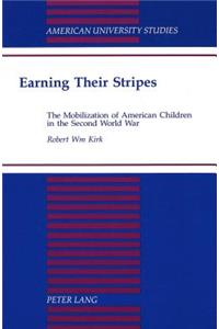 Earning Their Stripes
