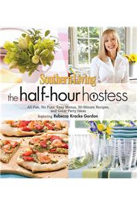 The Half-Hour Hostess