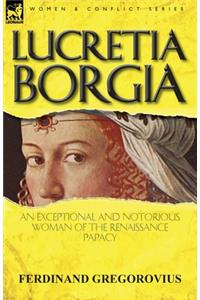 Lucretia Borgia