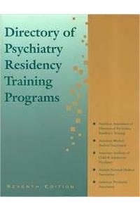 Directory of Psychiatry Residency Training Programs