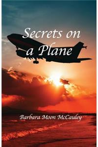 Secrets on a Plane
