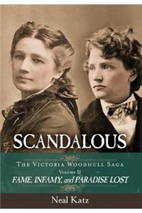 Scandalous, The Victoria Woodhull Saga, Volume Two