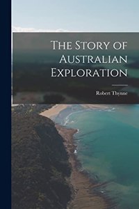 Story of Australian Exploration