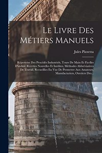 Le Livre Des Métiers Manuels