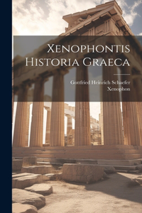 Xenophontis Historia Graeca