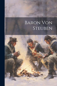 Baron Von Steuben