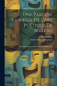 Parodie Curieuse De L'art Poétique De Boileau