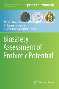 Biosafety Assessment of Probiotic Potential