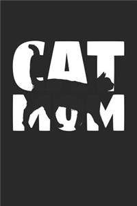Cat Mom Cat Notebook - Gift for Animal Lovers - Cat Journal