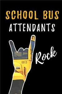 School Bus Attendants Rock