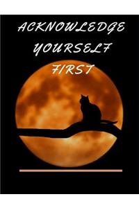 Acknowledge Yourself First Workbook