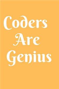 Coders Are Genius Notebook Journal