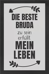 Bruda zu sein
