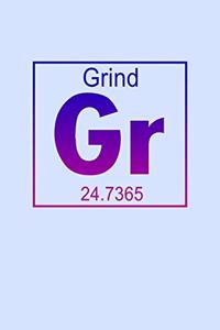 Grind GR 24.7365