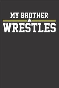 Wrestle Wrestling Fight Notebook / Journal