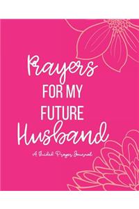Prayers For My Future Husband