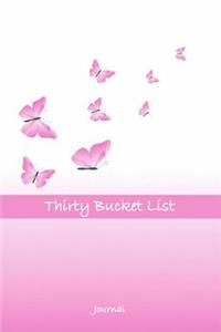 Thirty Bucket List Journal