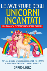 avventure degli unicorni incantati