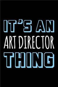 It's an Art Director Thing