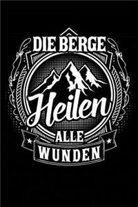 Berge Heilen Alle Wunden