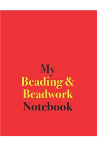 My Beading & Beadwork Notebook