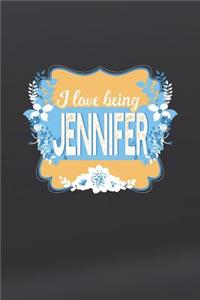 I Love Being Jennifer