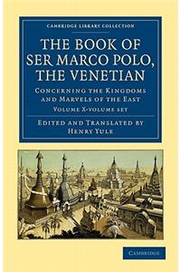 Book of Ser Marco Polo, the Venetian 2 Volume Set