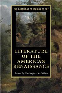 Cambridge Companion to the Literature of the American Renaissance